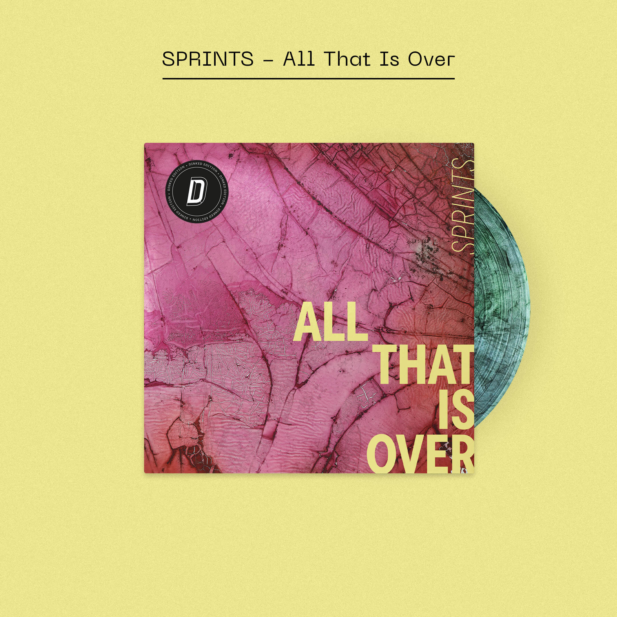 SPRINTS - All That Is Over - Image 3